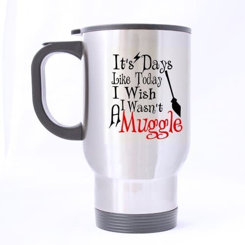 Personalized It's Days Like Today I Wish I Wasn't A Muggle Stainless Steel Travel Coffee or Tea Mug - 14 oz