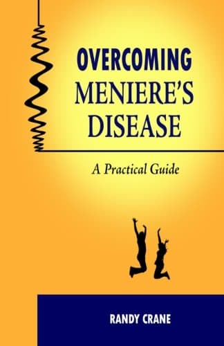 Overcoming Meniere's Disease: A Practical Guide Paperback – August 18, 2011