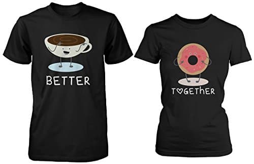 365 Printing Coffee and Donut Better Together Matching Couple Shirts (Men - 2XL / Women - M)