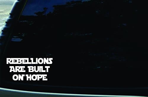 6" X 3" Rebellions Are Built on Hope Vinyl DIE CUT decal for your car, truck, window, laptop, MacBook