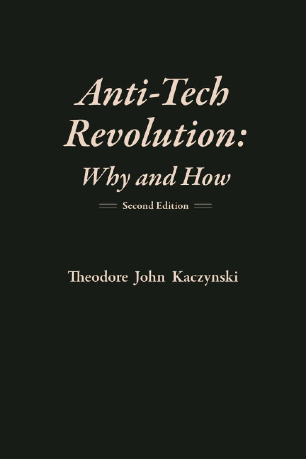 Anti-Tech Revolution: Why and How