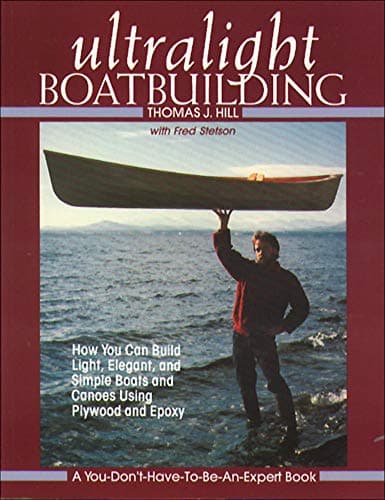 Ultralight Boatbuilding Paperback – January 1, 1987