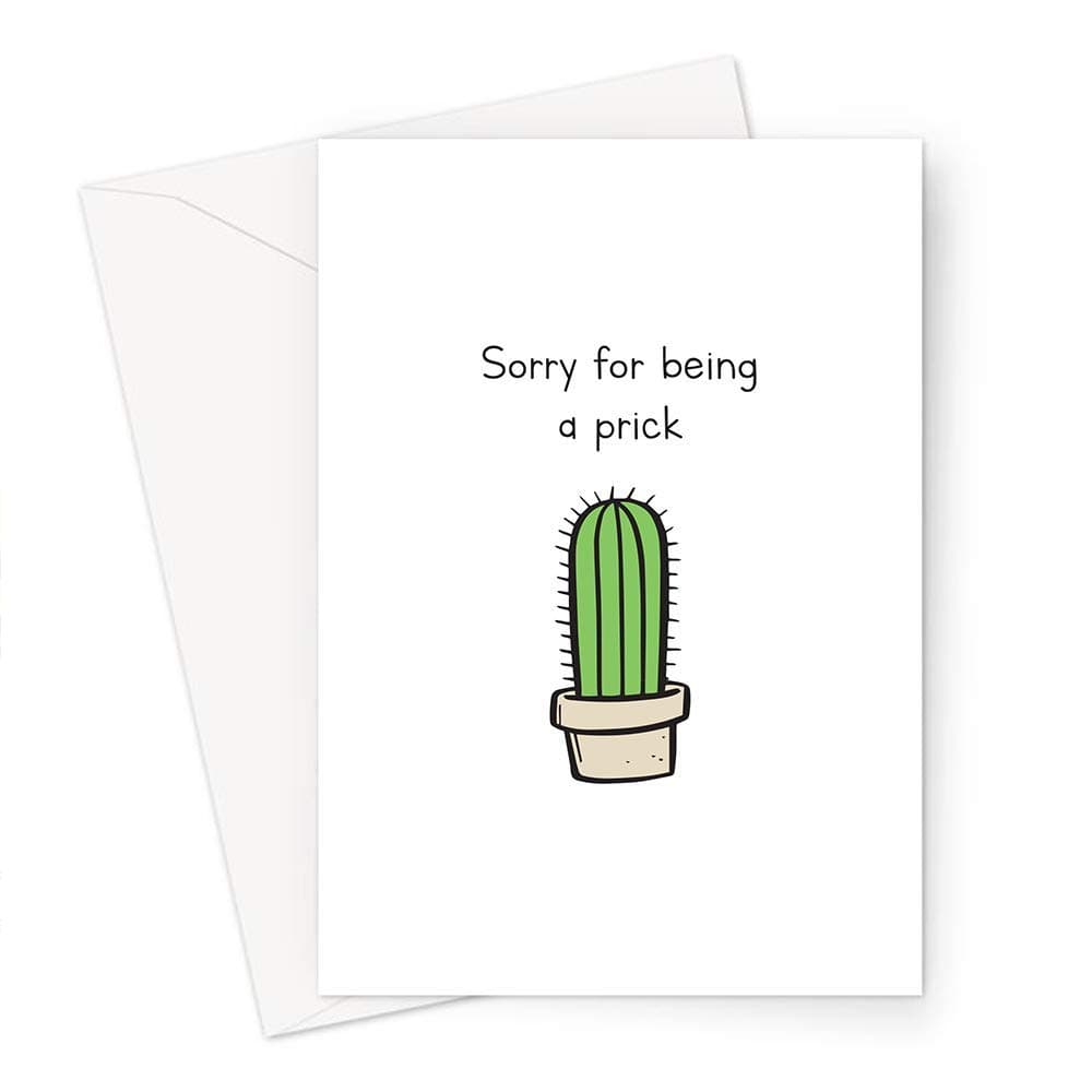 Sorry For Being A Prick Greeting Card | Funny Sorry Card, Funny Hand Illustrated Cactus Apology Card For Him, Her, Husband, Wife, Friend, Girlfriend Or Boyfriend