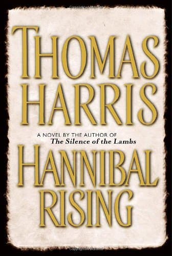 Hannibal Rising [DECKLE EDGE] (Hardcover)