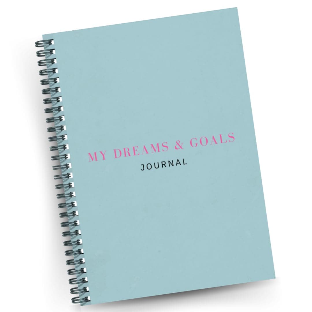 My Personal Dreams and Goals