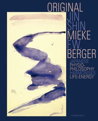 Original Jin Shin Paperback – August 7, 2013