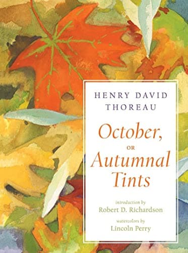 October, or Autumnal Tints Hardcover – August 30, 2016