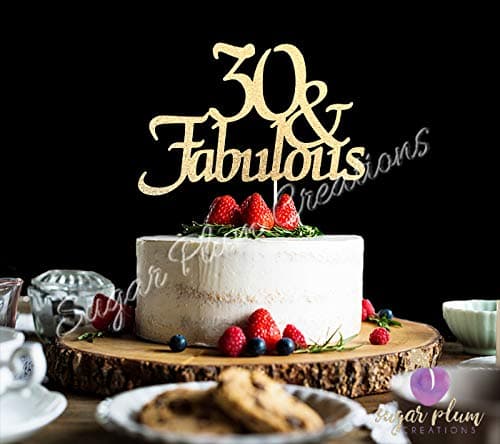 30 & Fabulous Cake Topper