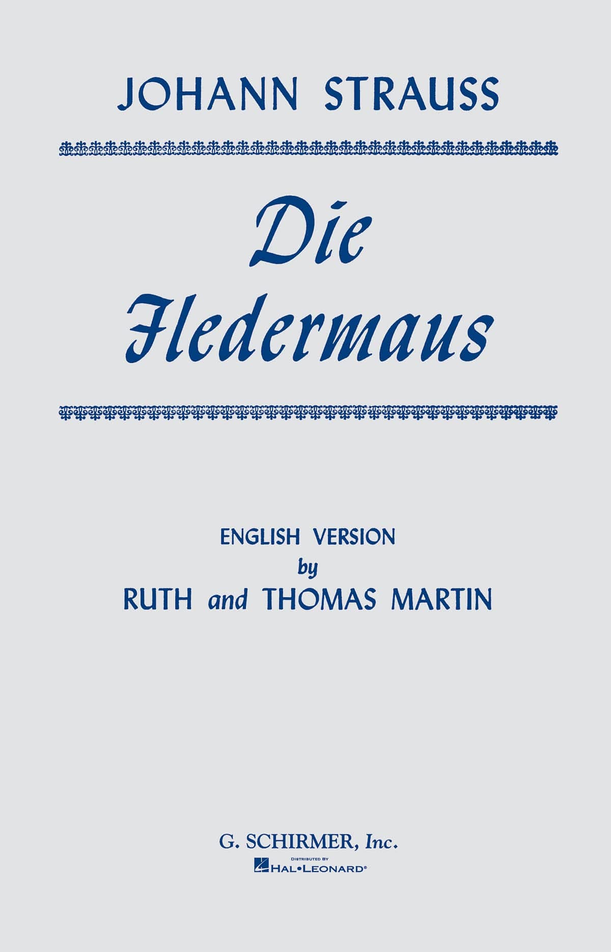 Die Fledermaus: Chorus Parts