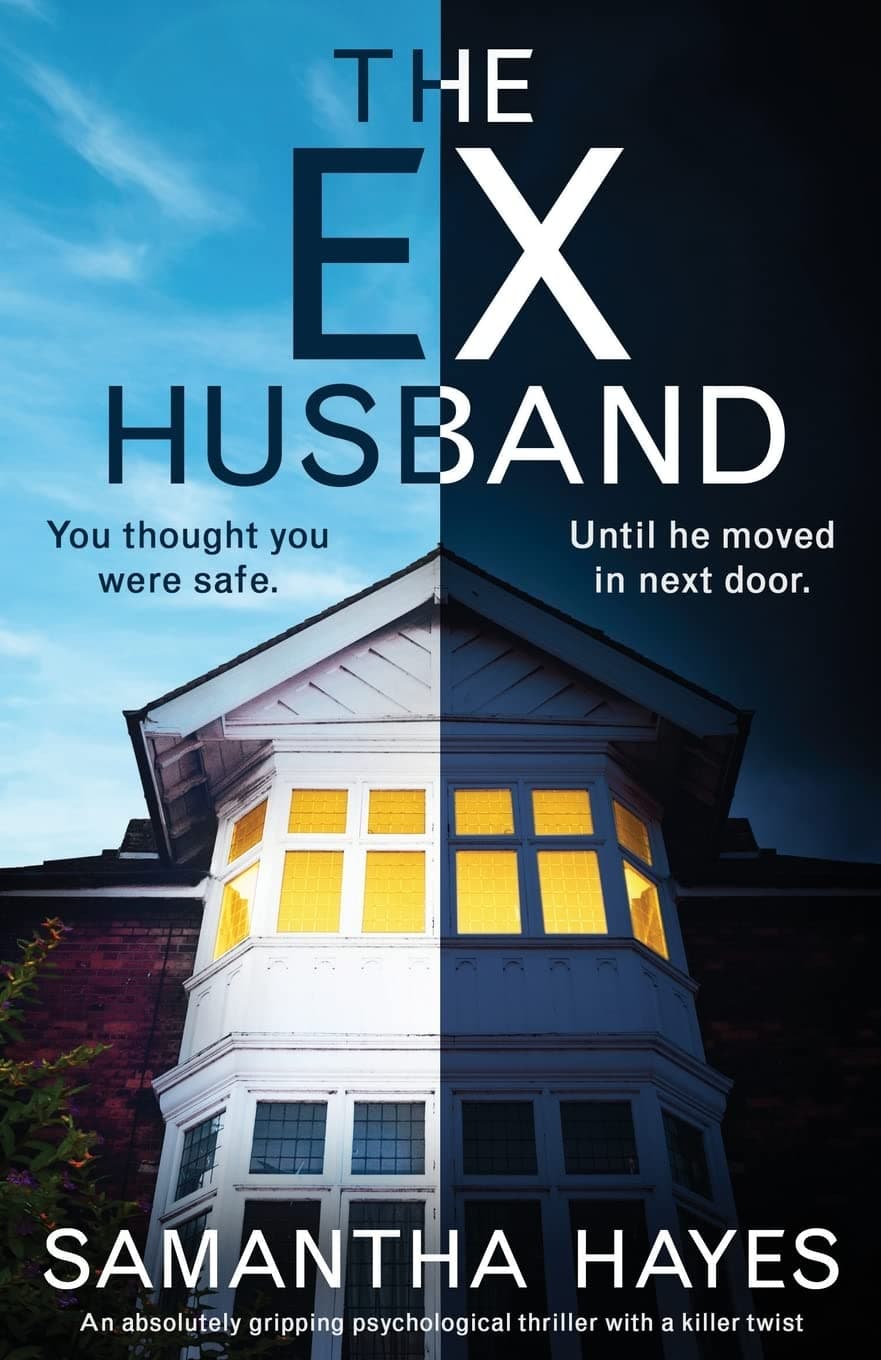 The Ex-Husband: An absolutely gripping psychological thriller with a killer twist Paperback – 23 Jun. 2022