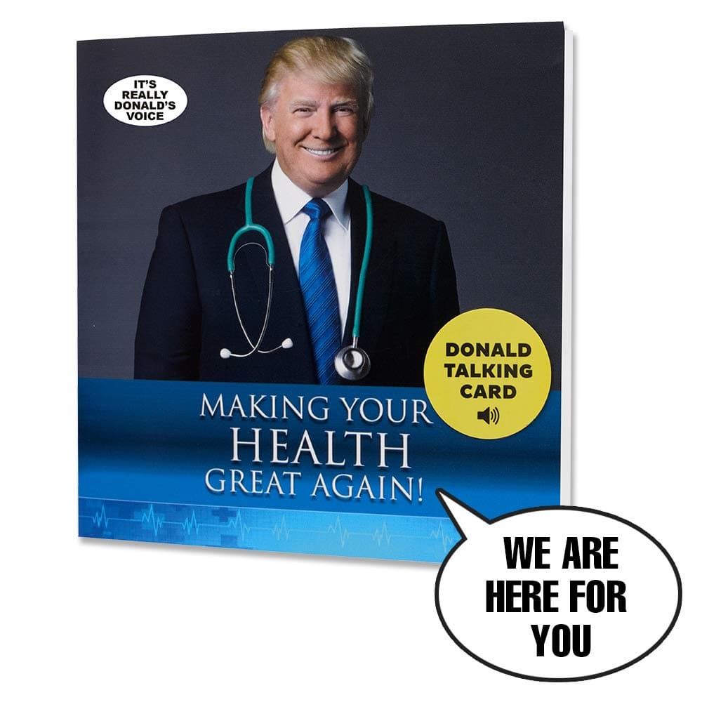 Talking Trump Get Well Card - Wishes a Speedy Recovery in Donald Trump's REAL Voice - Give Someone a Personal Get Well Greeting From The President Of The United States -Includes Envelope