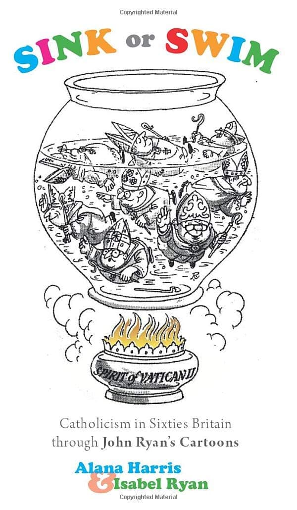 Sink or Swim: Catholicism in Sixties Britain through John Ryan's Cartoons