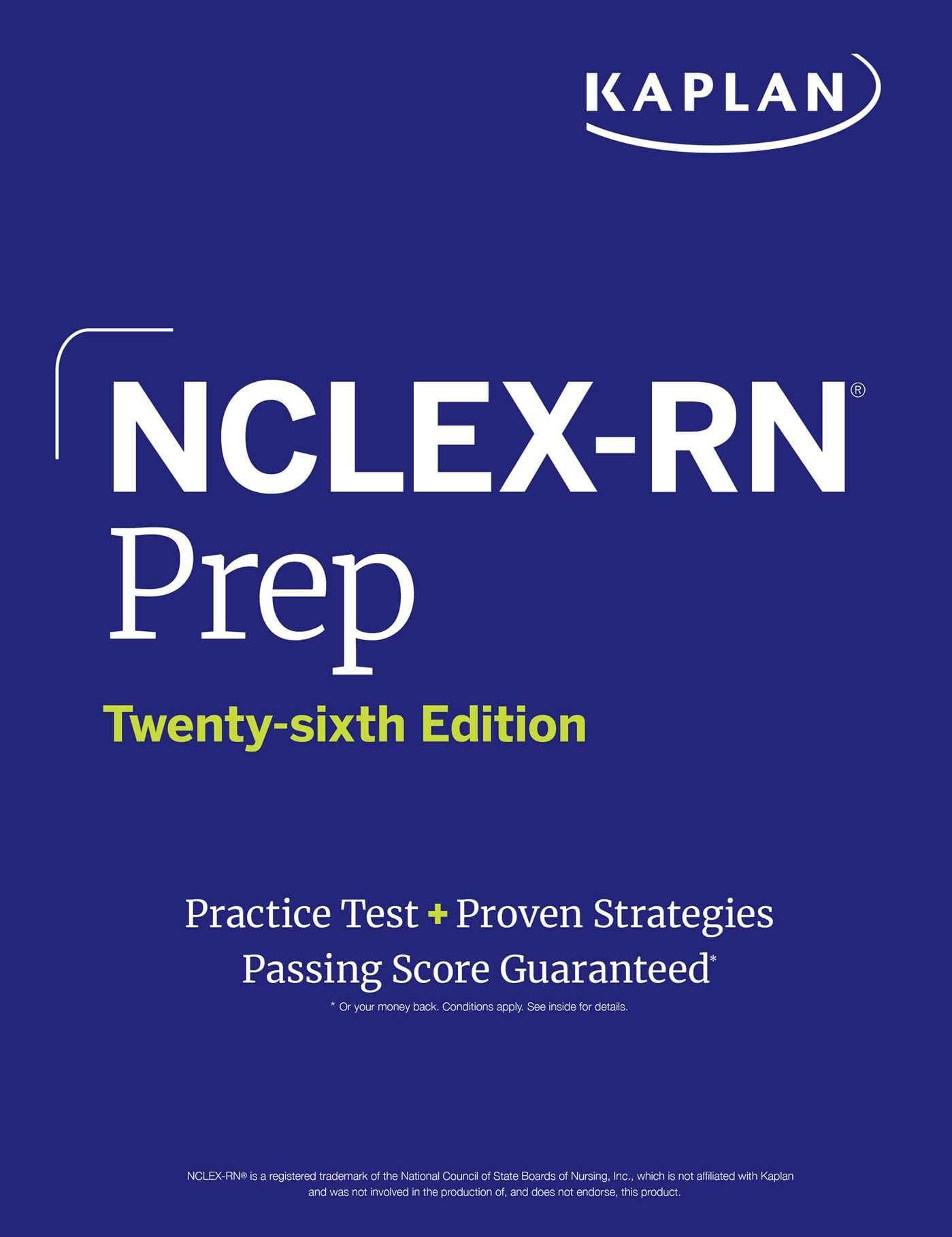 NCLEX-RN Prep, Twenty-sixth Edition (2026): Includes 1 Full Length Practice Test + Proven Strategies: Next Generation NCLEX (Ngn) (Kaplan Test Prep)