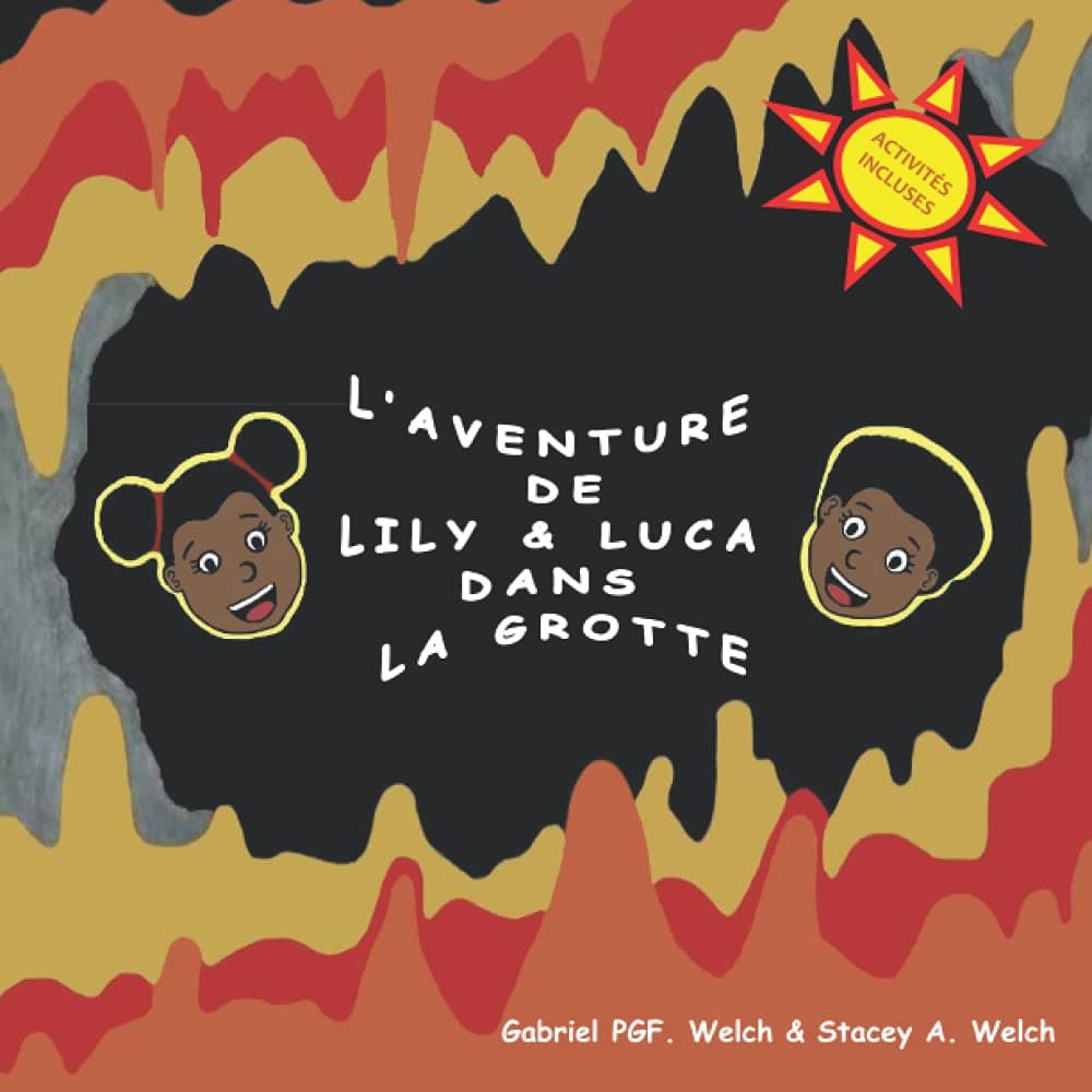 L'Aventure de Lily et Luca dans la Grotte (Lily & Luca's Adventures)