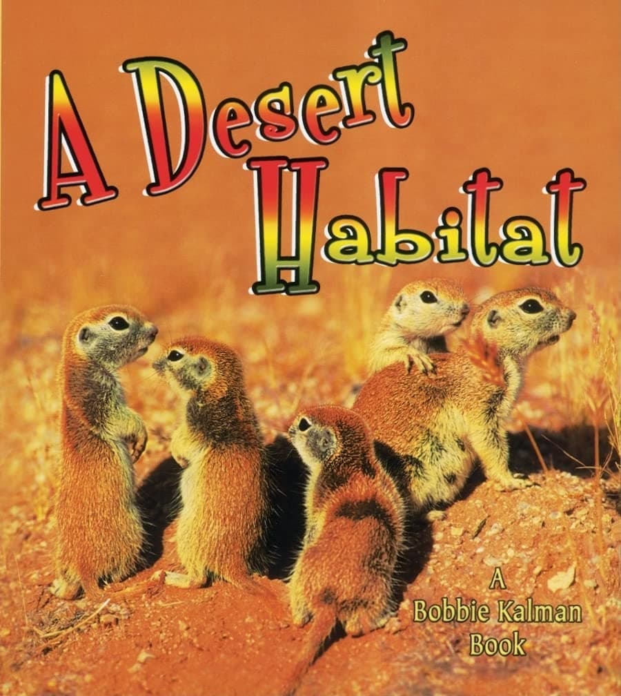 A Desert Habitat (Introducing Habitats) Paperback – Illustrated, October 31, 2006
