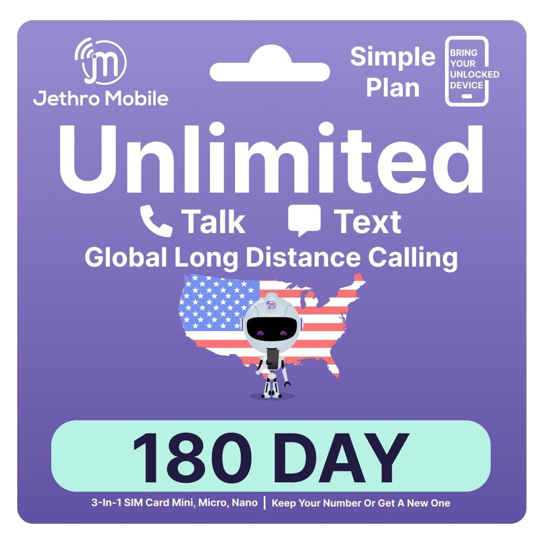 Jethro Mobile Unlimited Talk & Text Plan (No Internet Data), Suitable for Seniors, Kids, Students and Dumb Phones, 3-in-1 SIM Card Kit, Prepaid Phone Plan (180 Days)