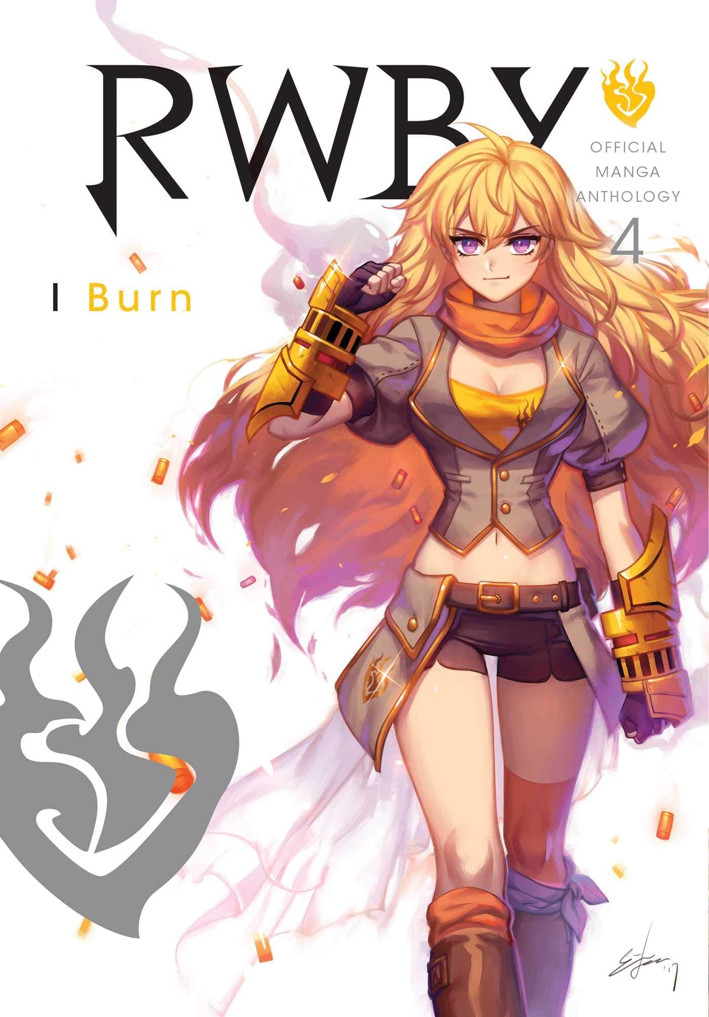 RWBY: Official Manga Anthology, Vol. 4: I Burn: Volume 4
