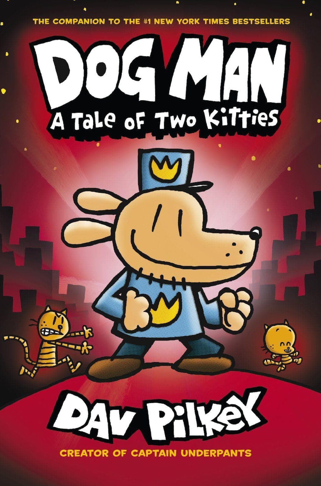 Dog Man:A Tale of Two Kitties: 3 Paperback – 5 July 2018