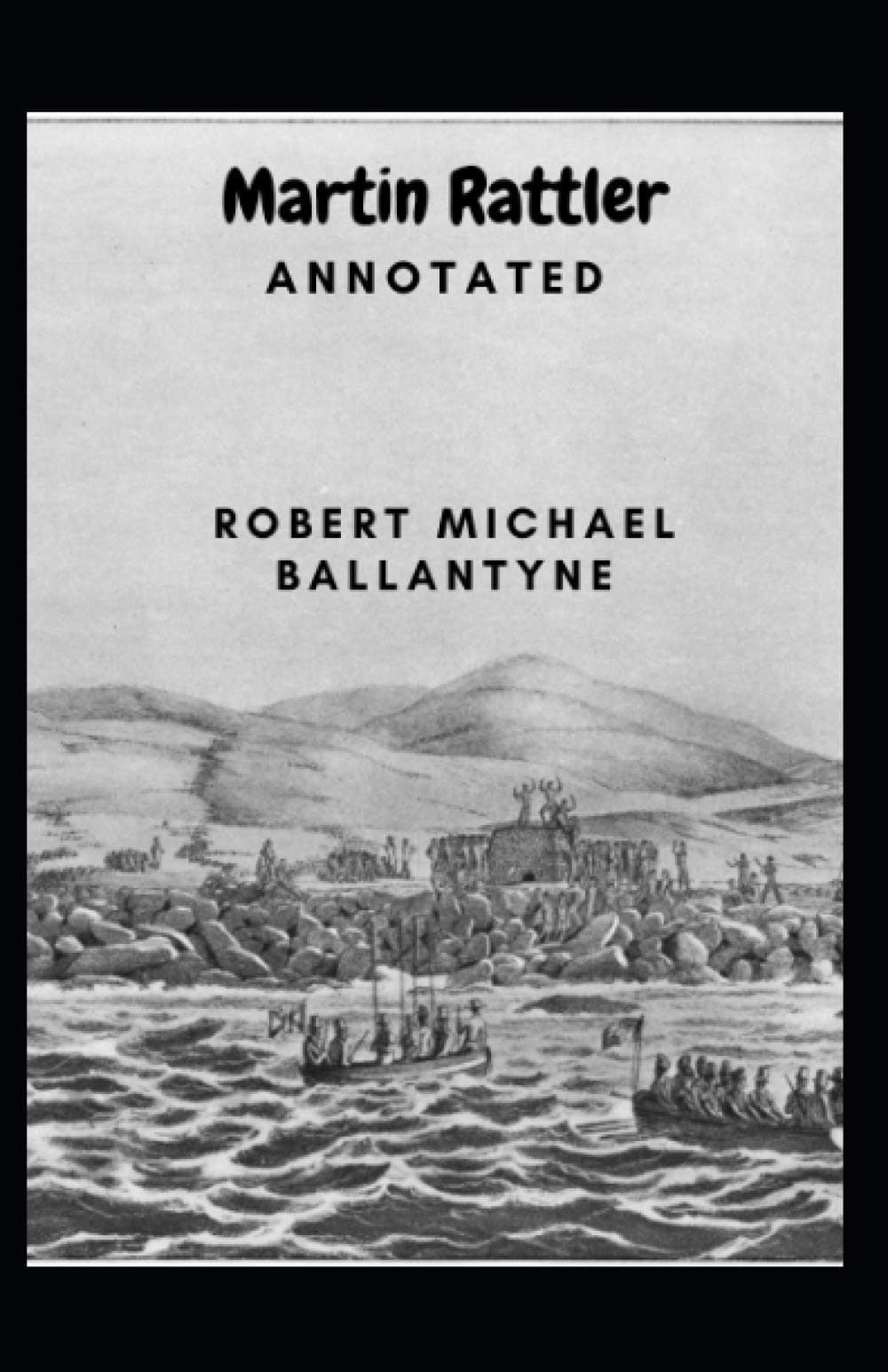 Martin Rattler Annotated