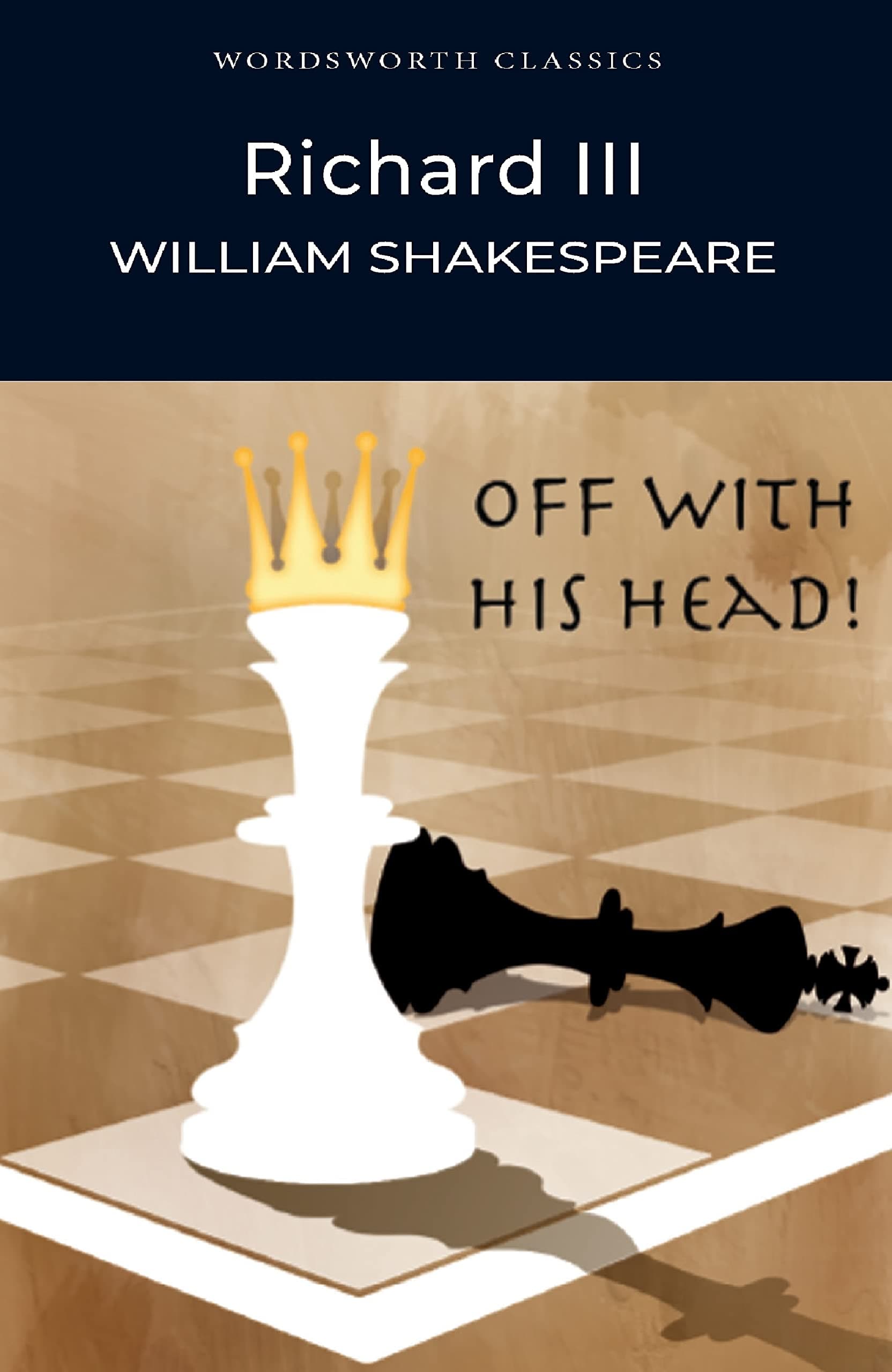 Richard III (Wordsworth Classics)