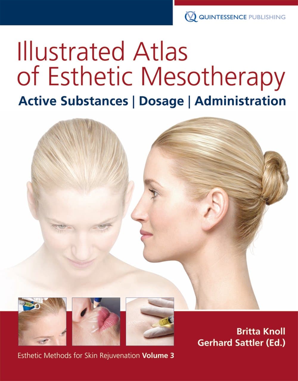 Illustrated Atlas of Esthetic Mesotherapy: Active Substances, Dosage, Administration Hardcover – 31 Mar. 2013