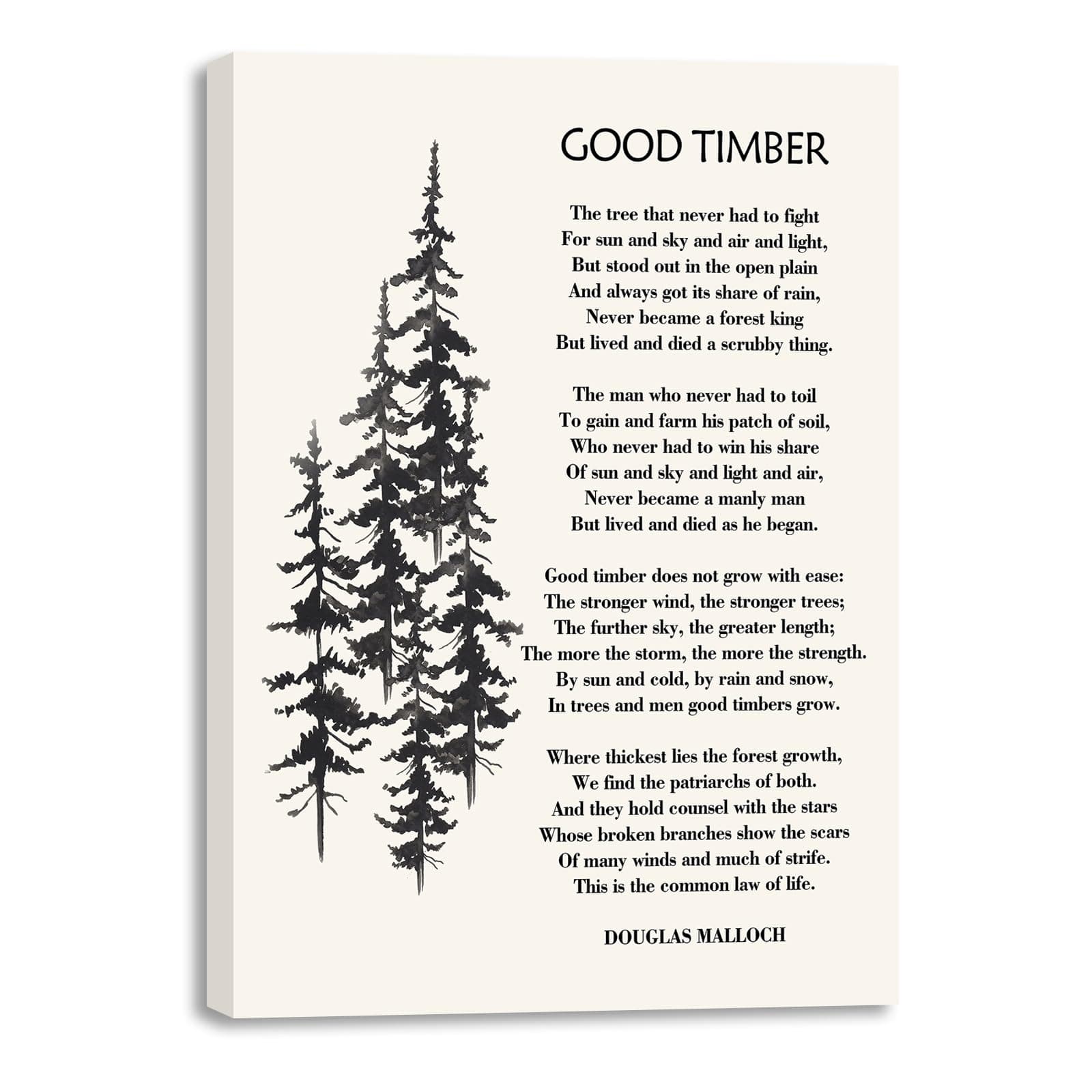 Mokihidream Good Timber Wall Art Canvas Print - Douglas Malloch Quote Inspirational Poem - Room Home Office Decor