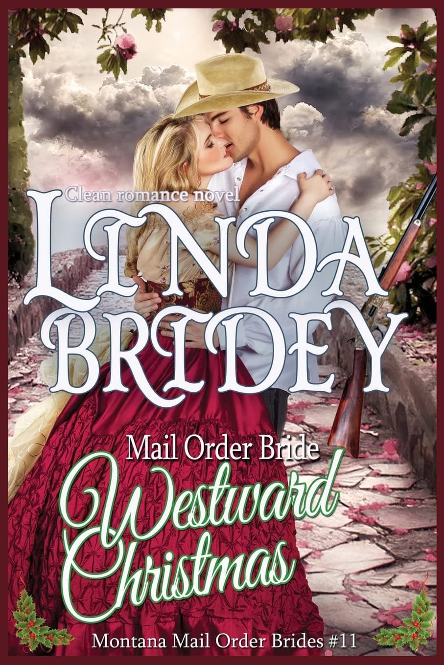 Mail Order Bride: Westward Christmas: Sweet Clean Historical Cowboy Romance (Montana Mail Order Brides)