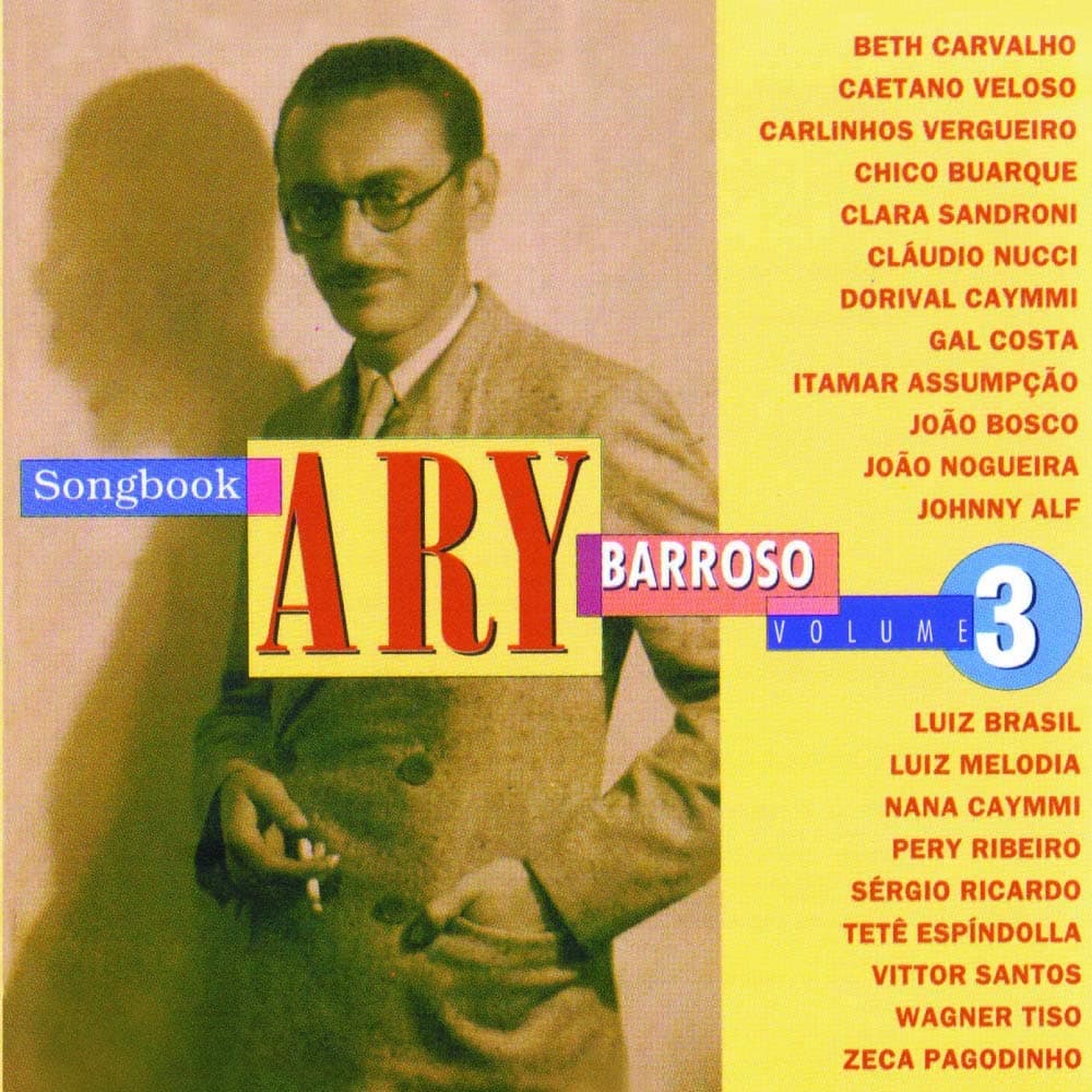 Ary Barroso Songbook V3 / Various