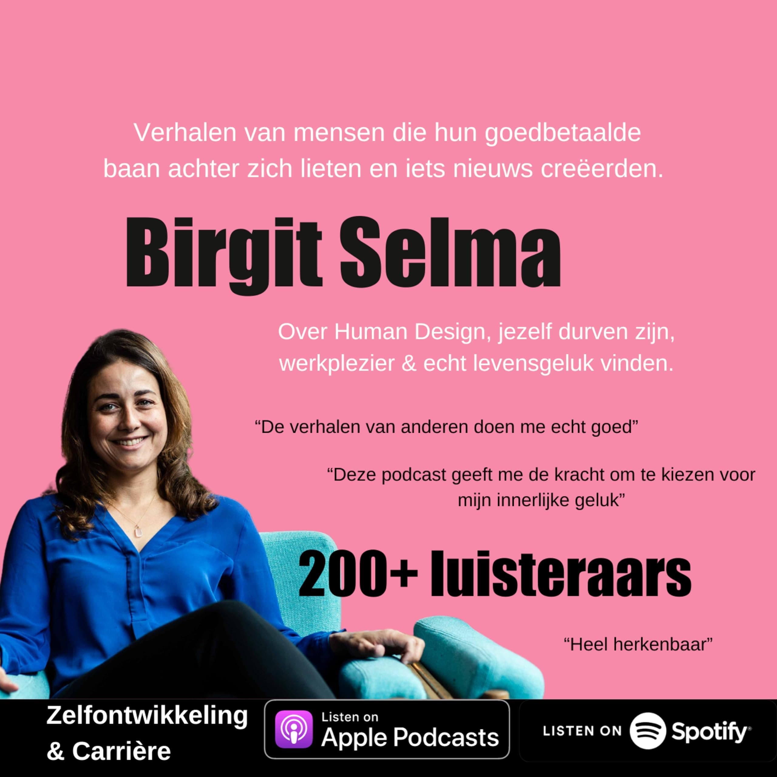 Birgit Selma Podcast - Verlaat de Ratrace en Leef op jouw voorwaarden!