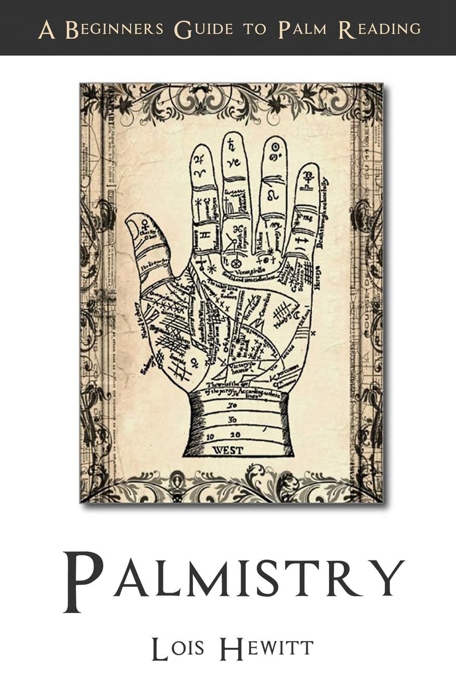 Palmistry: A Beginners Guide to Palmistry Paperback – 6 July 2015