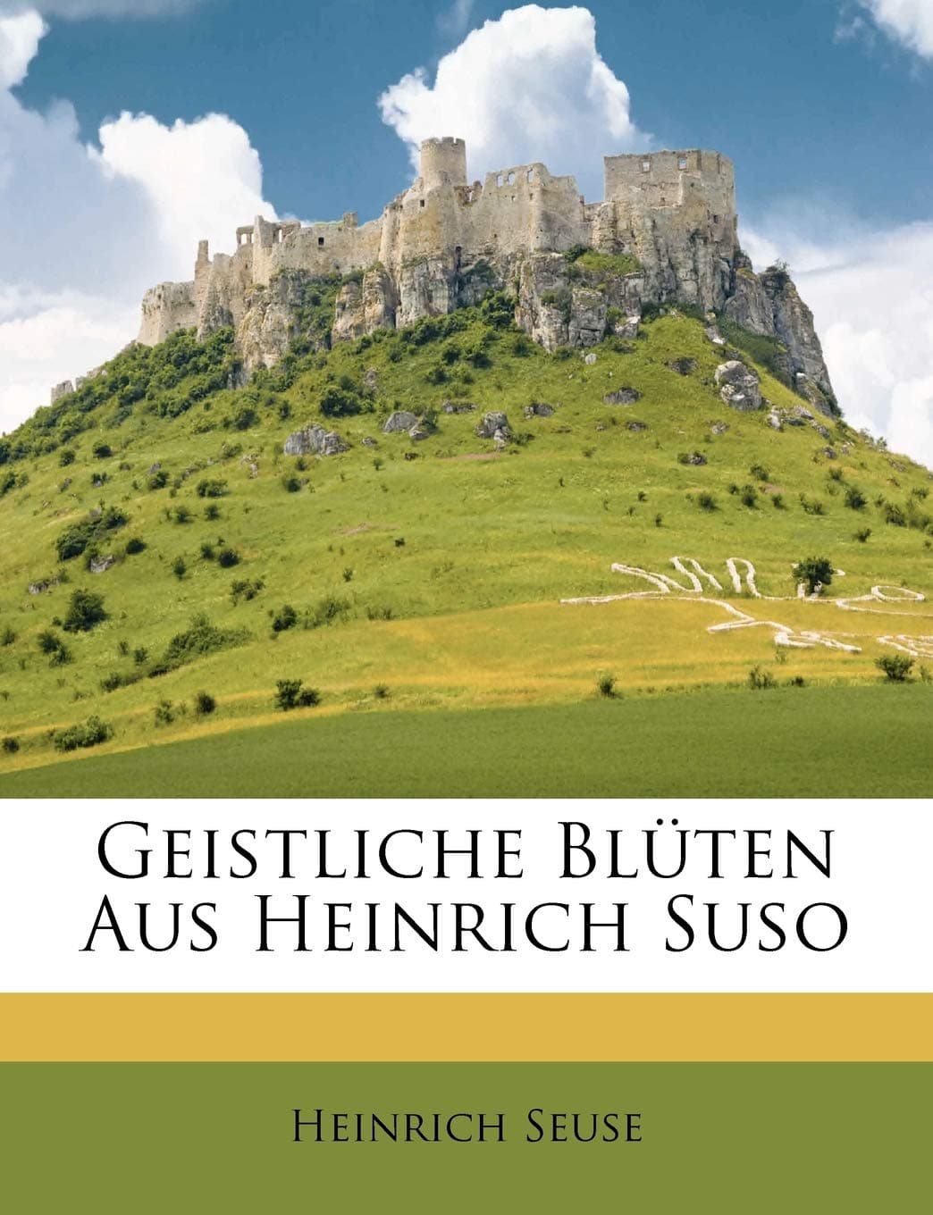 Geistliche Bluten Aus Heinrich Suso