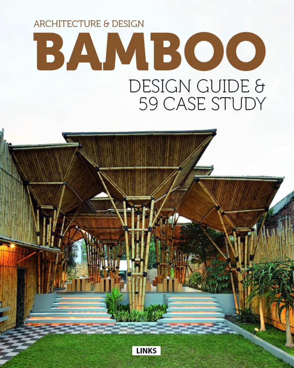 Bamboo Design Guide & 59 Case Study