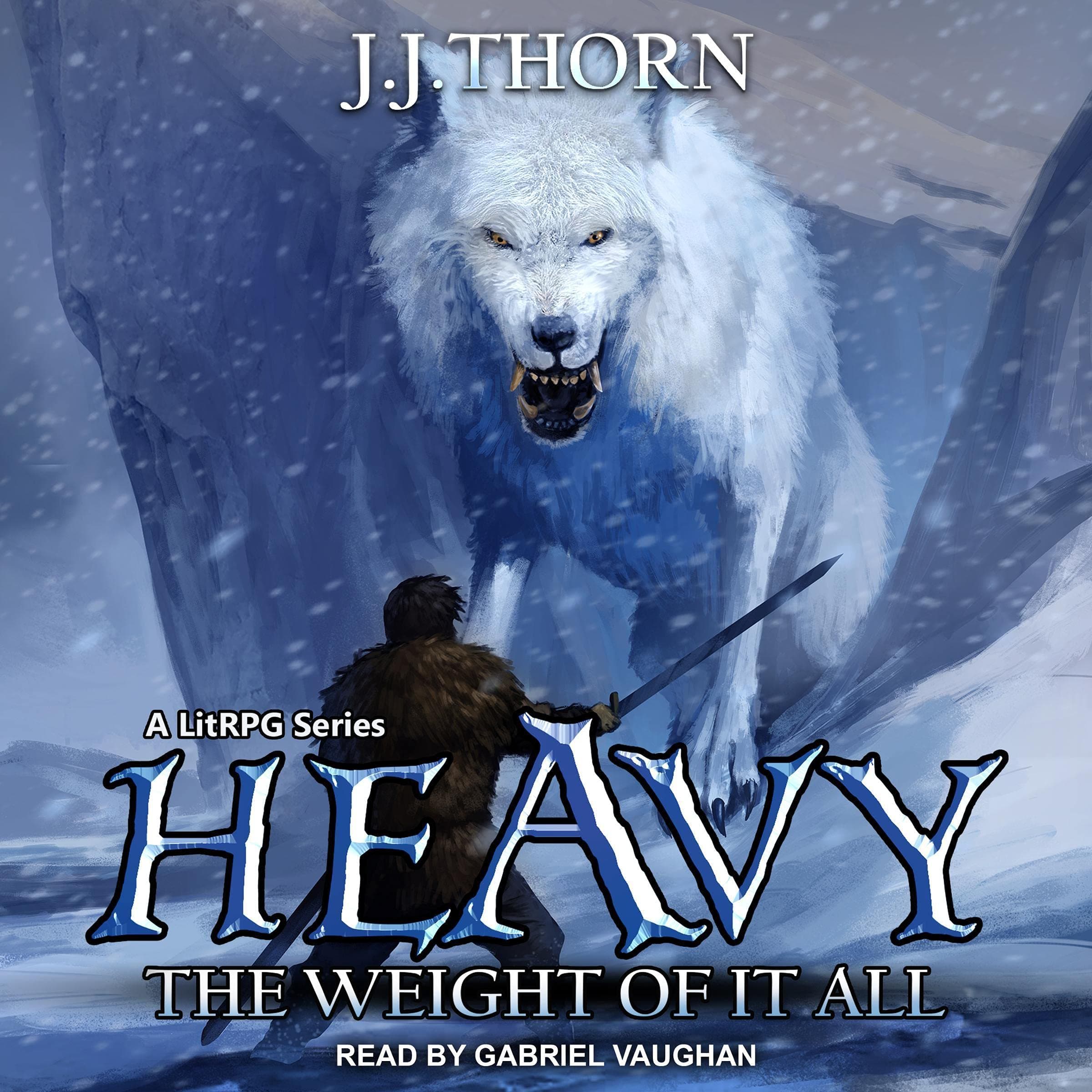 Heavy (The Weight Of It All): A LitRPG Fantasy Adventure