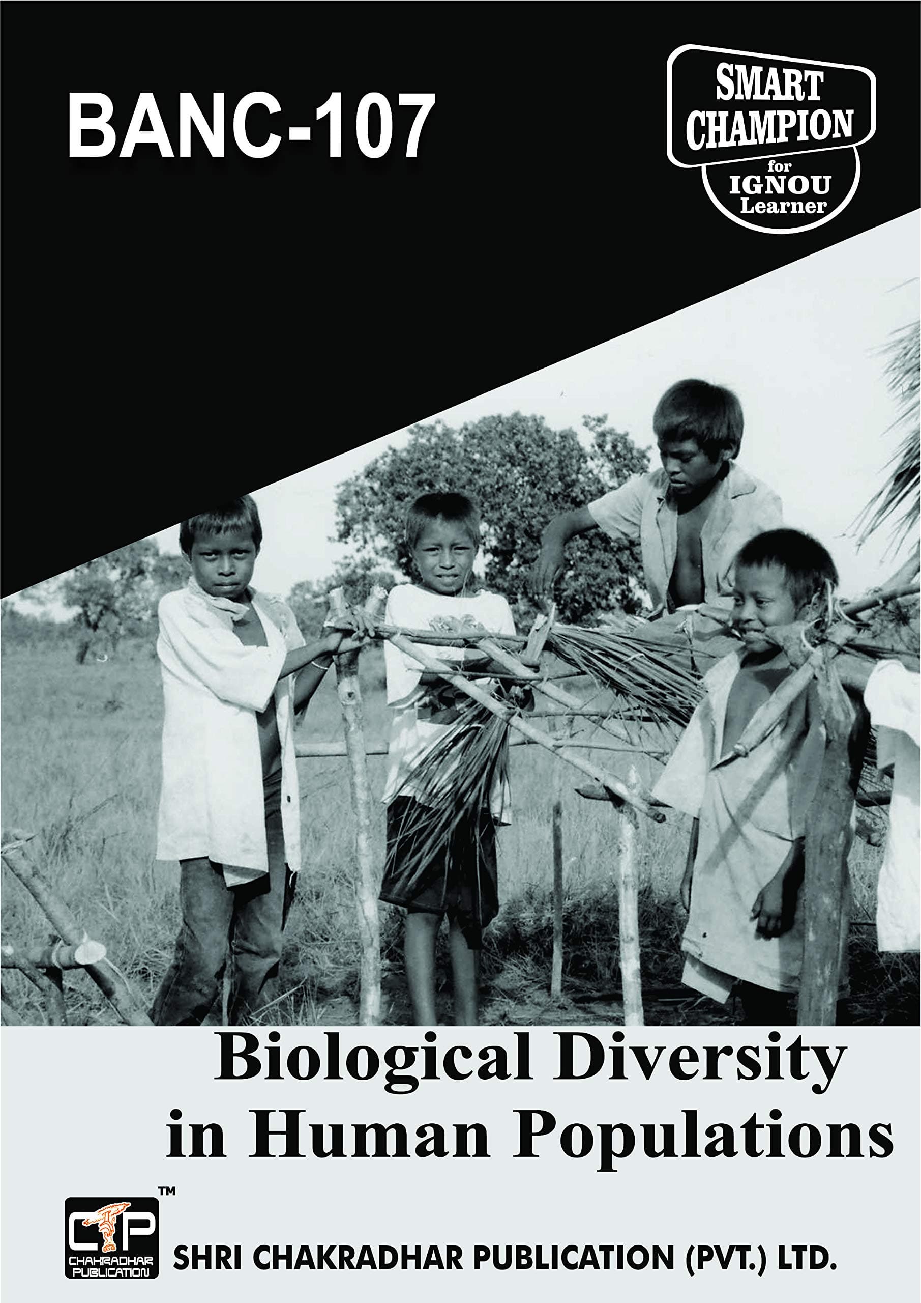 IGNOU BANC 107 IGNOU BIOLOGICAL DIVERSITY IN HUMAN POPULATION 3RD SEMESTER BSC (HONOURS) Anthropology (BSCANH) (CBCS) Anthropology IGNOU STUDY NOTES FOR EXAM PREPARATION (Latest Syllabus) BANC-107