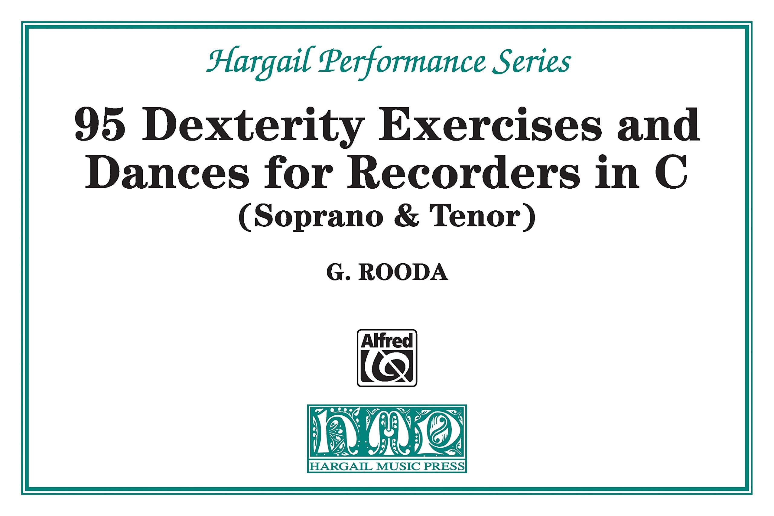 95 Dexterity Exercises and Dances for Recorders in C (Soprano & Tenor)