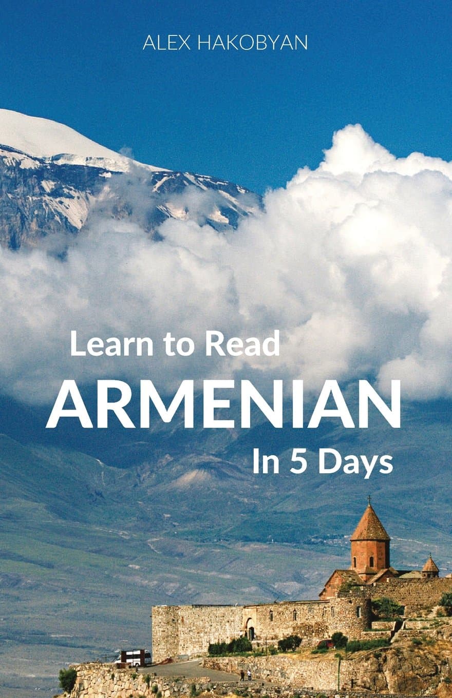 Learn to Read Armenian in 5 Days Paperback – November 18, 2015