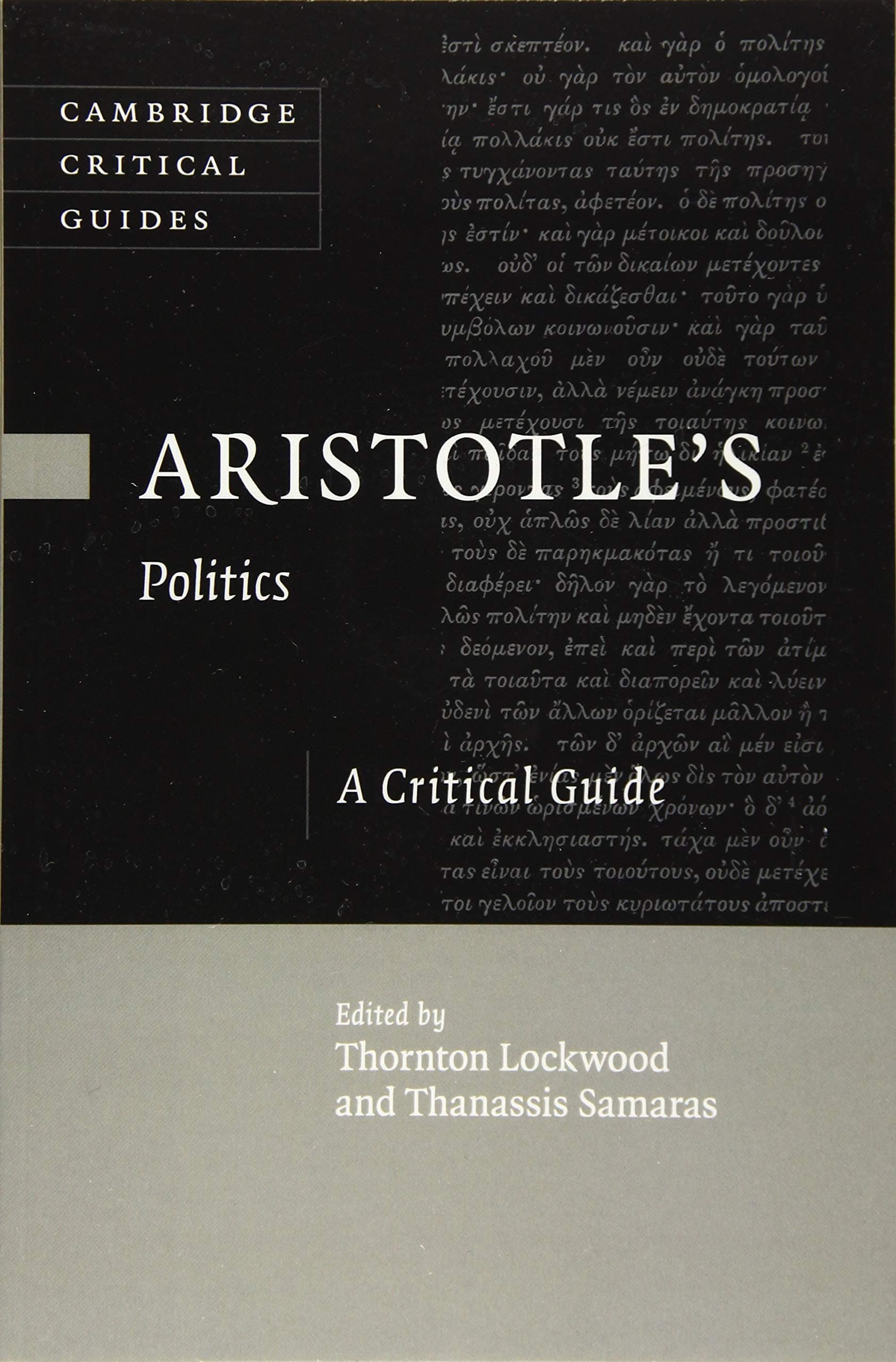 Aristotle's Politics: A Critical Guide (Cambridge Critical Guides)