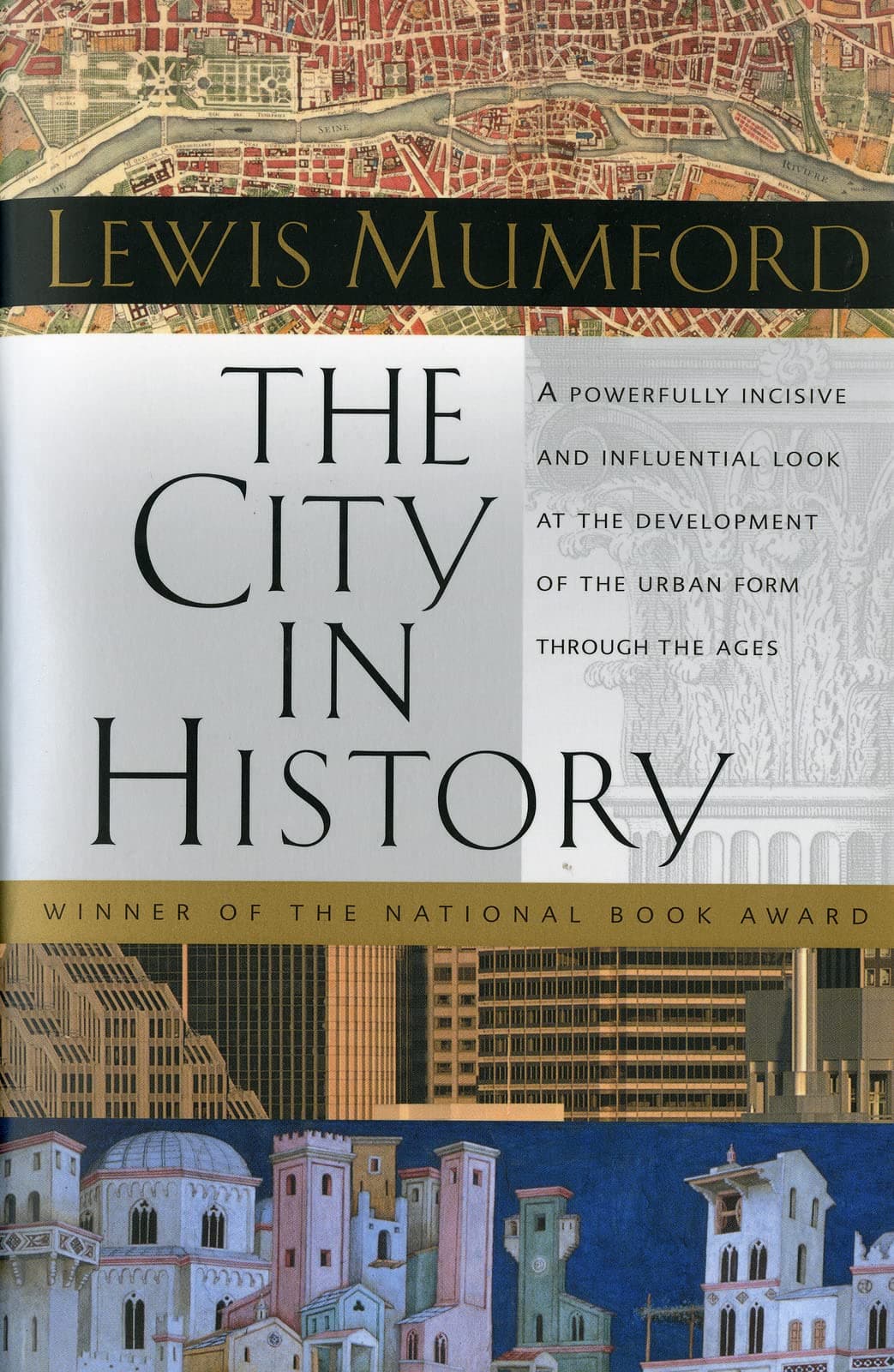 City In History, The: Its Origins, Its Transformations, and Its Prospects