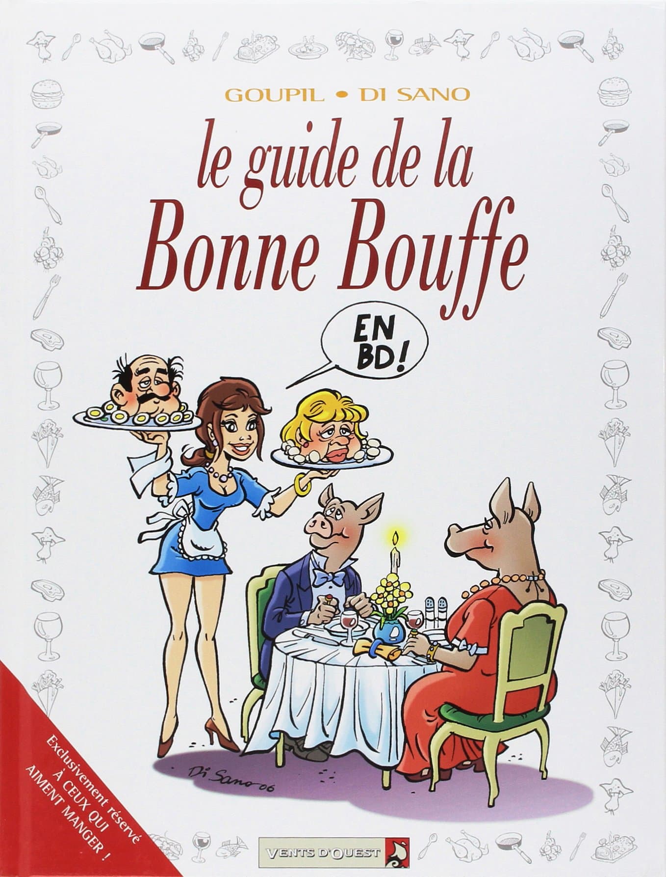 Les Guides en BD - Tome 29: La Bonne bouffe