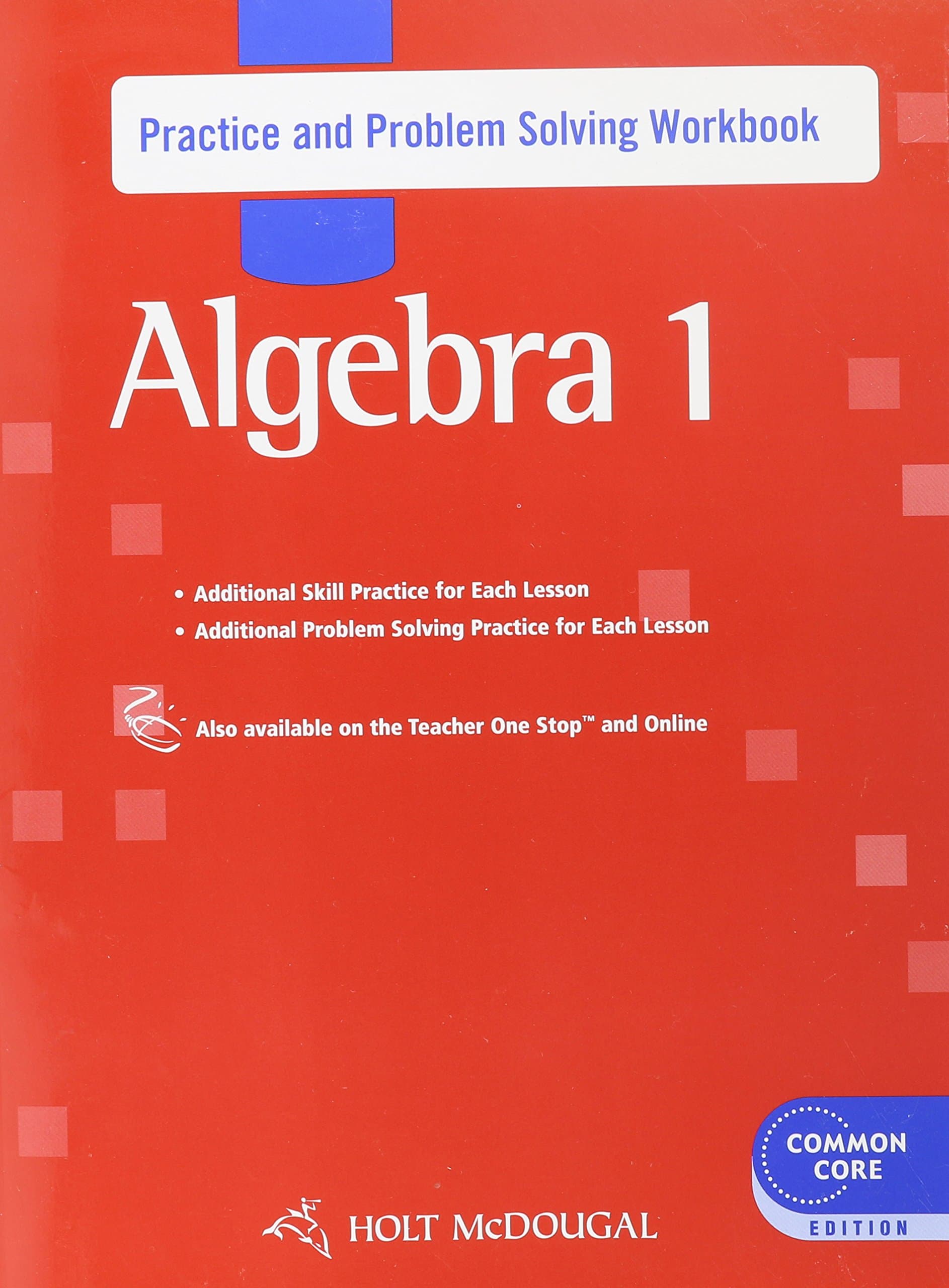 Algebra 1 Common Core: Practice and Problem Solving