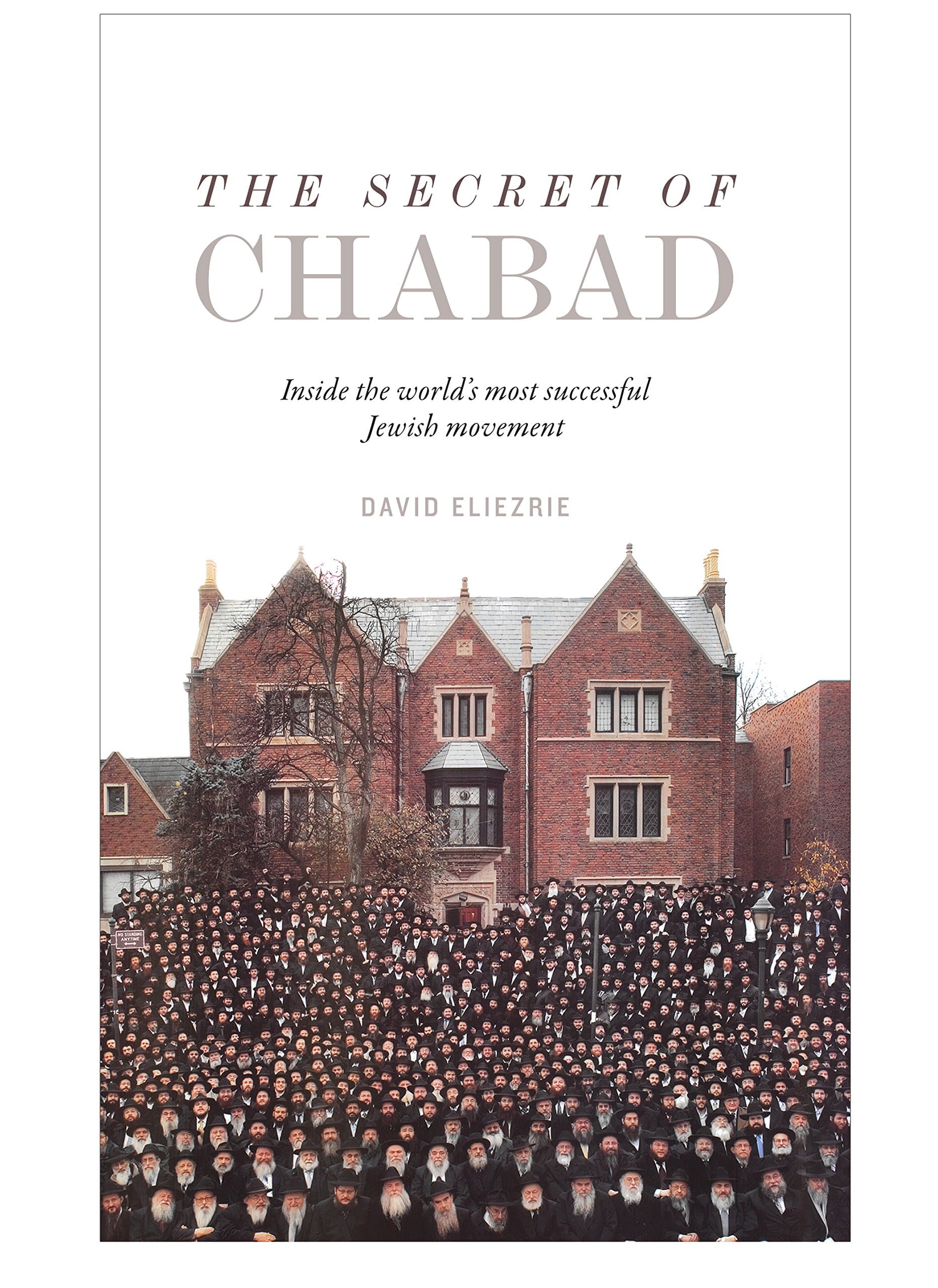 The Secret of Chabad: Inside the World's Most Successful Jewish Movement Hardcover – August 17, 2015