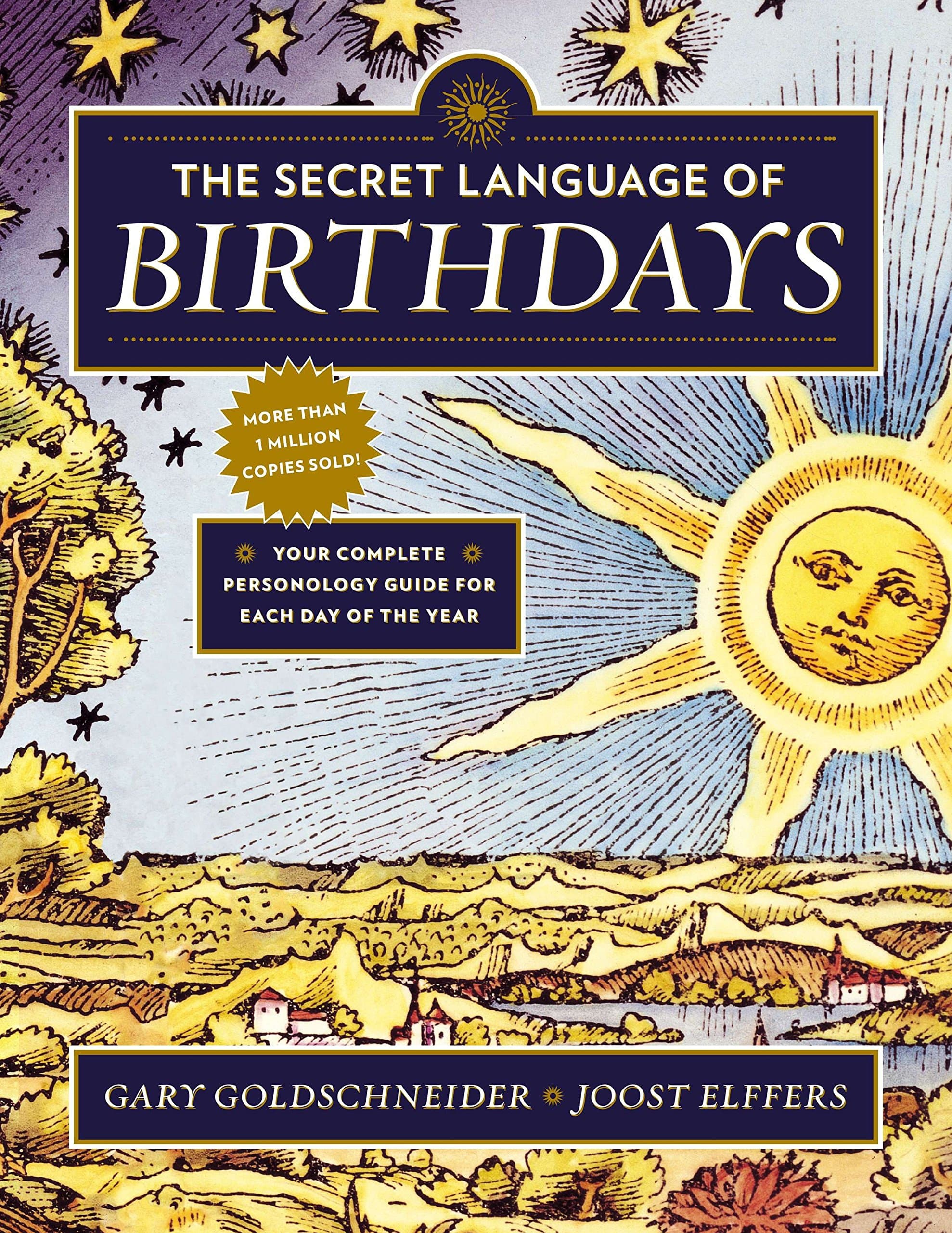 The Secret Language of Birthdays: Your Complete Personology Guide for Each Day of the Year Paperback – October 31, 2013