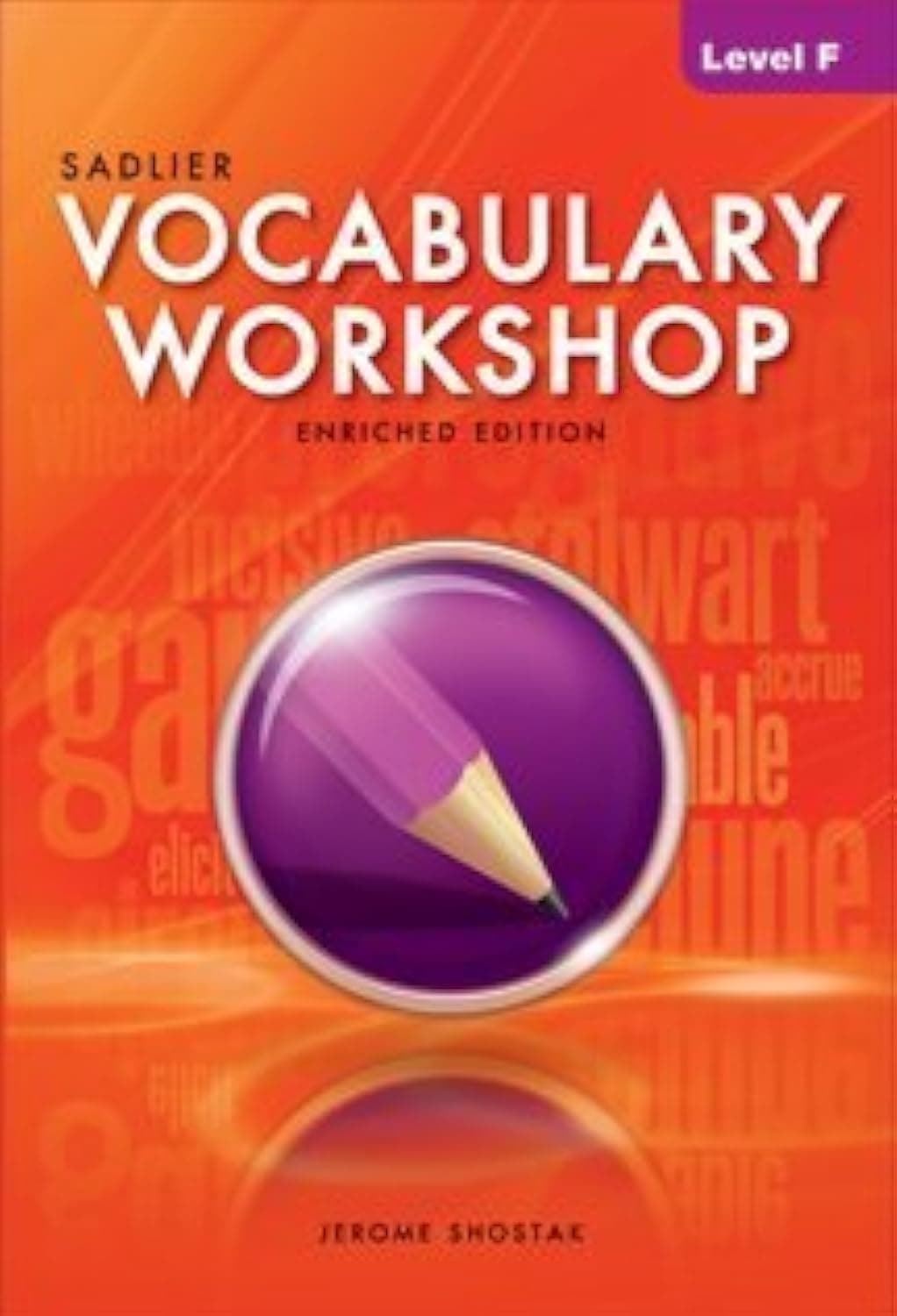 shivpiin Sadlier Vocabulary Workshop Enriched Edition Level F Grade 11 by Jerome Shostak (2012-05-03) (Original Version)