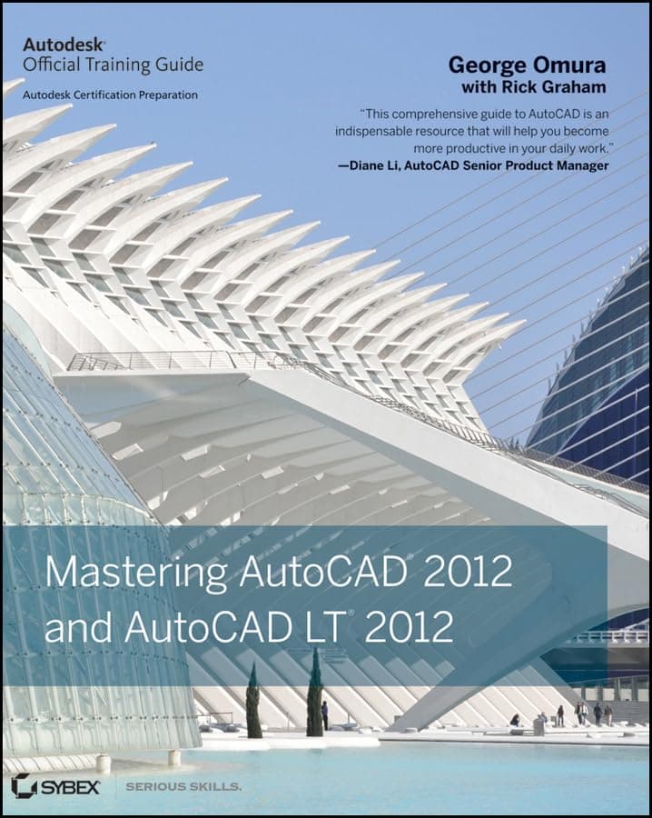 Mastering AutoCAD 2012 and AutoCAD LT 2012 1st Edition