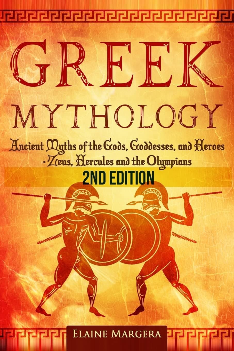 Greek Mythology: Ancient Myths of the Gods, Goddesses, and Heroes - Zeus, Hercules and the Olympians Paperback – March 21, 2016